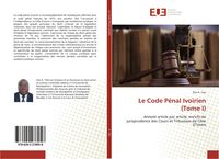 Produktbild: Le Code P&eacute;nal Ivoirien (Tome I)