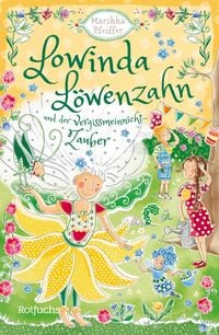 Produktbild: Lowinda L&ouml;wenzahn und der Vergissmeinnicht-Zauber