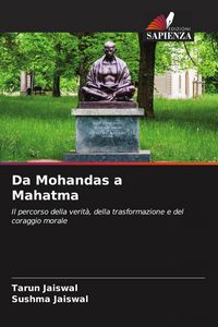 Produktbild: Da Mohandas a Mahatma