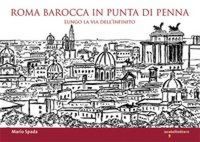 Produktbild: Roma barocca in punta di penna. Lungo la via dell'infinito