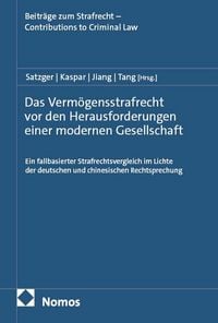 Produktbild: Das Verm&ouml;gensstrafrecht vor den Herausforderungen einer modernen Gesellschaft