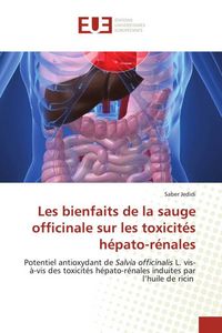 Produktbild: Les bienfaits de la sauge officinale sur les toxicit&eacute;s h&eacute;pato-r&eacute;nales