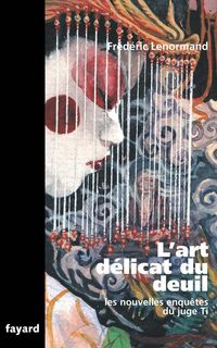 Produktbild: L'art d&eacute;licat du deuil