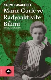 Produktbild: Marie Curie ve Radyoaktivite Bilimi