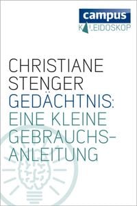 Produktbild: Ged&auml;chtnis: Eine kleine Gebrauchsanleitung