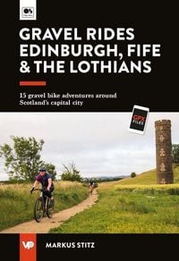 Produktbild: Gravel Rides Edinburgh, Fife & the Lothians