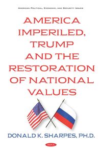 Produktbild: America Imperiled, Trump and the Restoration of National Values
