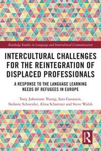 Produktbild: Intercultural Challenges for the Reintegration of Displaced Professionals