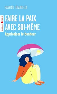 Produktbild: Faire la paix avec soi meme