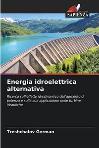 Produktbild: Energia idroelettrica alternativa