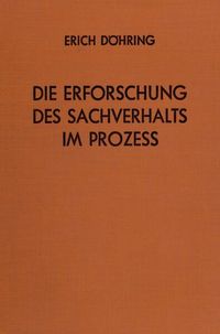 Produktbild: Die Erforschung des Sachverhalts im Proze&szlig;.