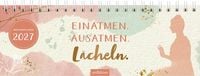 Produktbild: Tischkalender Einatmen. Ausatmen. L&auml;cheln. 2027