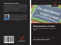 Produktbild: Motywowanie uczni&oacute;w