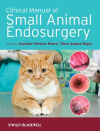 Produktbild: Clinical Manual of Small Animal Endosurgery