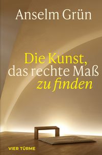 Produktbild: Die Kunst, das rechte Ma&szlig; zu finden
