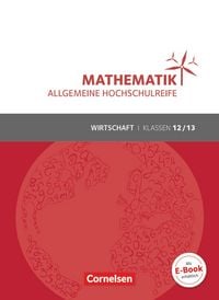 Produktbild: Mathematik - Allgemeine Hochschulreife - Wirtschaft - Klasse 12/13