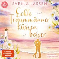 Produktbild: Echte Traumm&auml;nner k&uuml;ssen besser