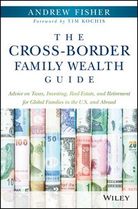 Produktbild: The Cross-Border Family Wealth Guide