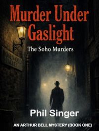 Produktbild: Murder Under Gaslight (Arthur Bell Mystery Series, #1)