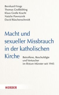 Produktbild: Macht und sexueller Missbrauch in der katholischen Kirche