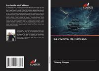 Produktbild: La rivolta dell'abisso