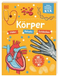 Produktbild: Mein Mitmach-Wissens-Kick. K&ouml;rper