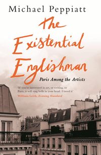 Produktbild: Peppiatt, M: The Existential Englishman