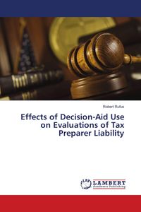 Produktbild: Effects of Decision-Aid Use on Evaluations of Tax Preparer Liability