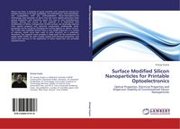 Produktbild: Surface Modified Silicon Nanoparticles for Printable Optoelectronics