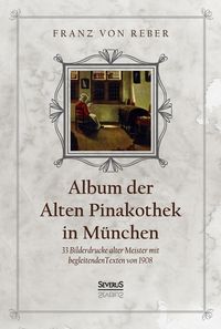 Produktbild: Album der Alten Pinakothek in M&uuml;nchen