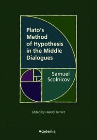 Produktbild: Plato's Method of Hypothesis in the Middle Dialogues