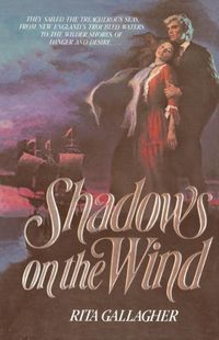 Bild vom Artikel Shadows on the Wind vom Autor Rita Gallagher