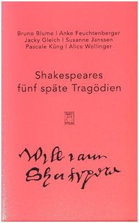 Bild vom Artikel Shakespeares späte Tragödien vom Autor William Shakespeare