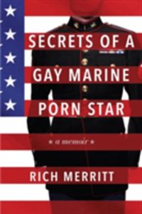 Produktbild: Secrets Of A Gay Marine Porn Star