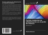 Produktbild: Formas modernas de alfabetizaci&oacute;n en el jard&iacute;n de infancia