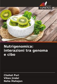 Produktbild: Nutrigenomica: interazioni tra genoma e cibo