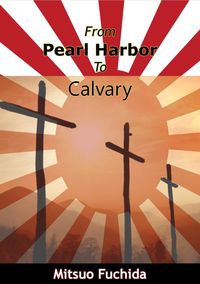 Produktbild: From Pearl Harbor To Calvary