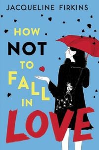 Produktbild: How Not to Fall in Love