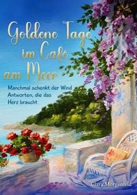 Produktbild: Goldene Tage im Caf&eacute; am Meer