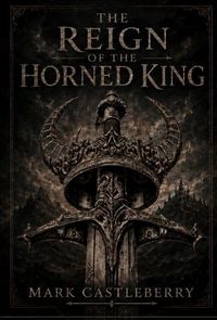 Produktbild: The Reign Of The Horned King