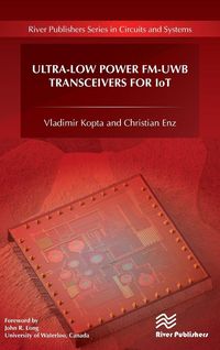 Produktbild: Ultra-Low Power FM-UWB Transceivers for IoT