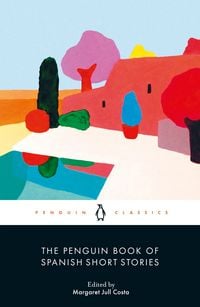 Produktbild: The Penguin Book of Spanish Short Stories