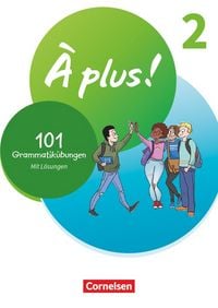 Produktbild: &Agrave; plus ! Neubearbeitung - Franz&ouml;sisch als 1. und 2. Fremdsprache - Ausgabe ab 2020 - Band 2