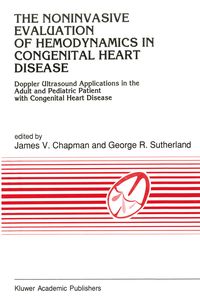 Produktbild: The Noninvasive Evaluation of Hemodynamics in Congenital Heart Disease