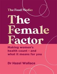 Bild vom Artikel The Female Factor vom Autor Hazel Wallace