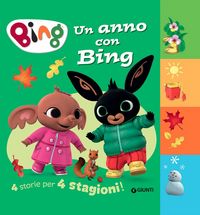 Produktbild: Un anno con Bing. 4 storie per 4 stagioni