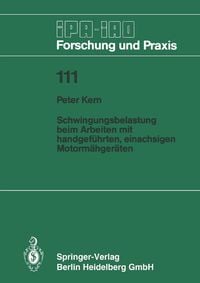Produktbild: Schwingungsbelastung beim Arbeiten mit handgef&uuml;hrten, einachsigen Motorm&auml;hger&auml;ten