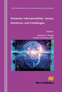 Produktbild: Semantic Interoperability Issues, Solutions, Challenges
