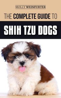Produktbild: The Complete Guide to Shih Tzu Dogs