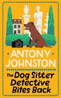 Produktbild: The Dog Sitter Detective Bites Back